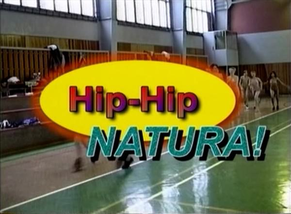Hip-Hip Natura - Rodzinny nudyzm wideo DVD na siłowni | Family nudism DVD video in the gym Hip-Hip Natura - Rodzinny nudyzm wideo DVD na siłowni | Family nudism DVD video in the gym