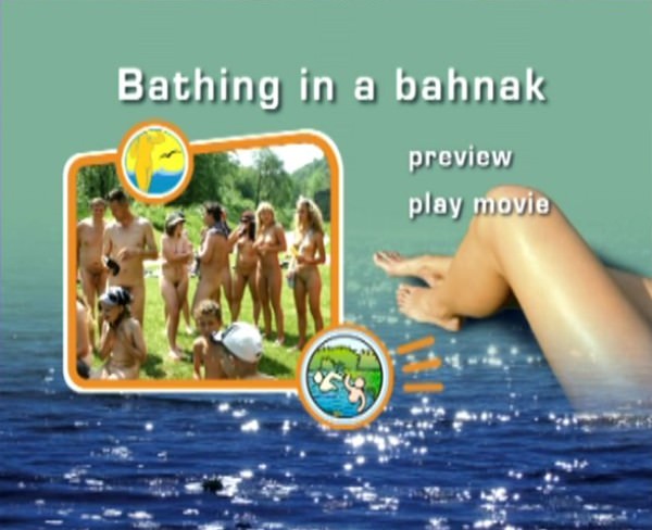 Bathing in a Bahnak - Filmy DVD rodzinny naturyzm na łonie natury | Video DVD a family naturism in nature Bathing in a Bahnak - Filmy DVD rodzinny naturyzm na łonie natury | Video DVD a family naturism in nature